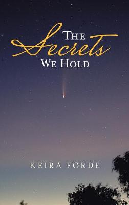 Secrets We Hold