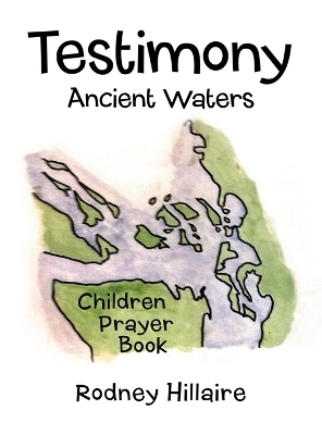 Testimony: Ancient Waters