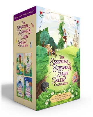 Essential European Fairy Tales Collection (Boxed Set): Grimms' Fairy Tales; Joseph Jacobs's English Fairy Tales; Hans Christian  Andersen's Fairy Tales; Charles Perrault's Tales of Mother Goose Boxed Set