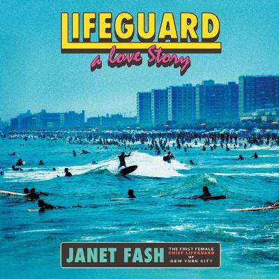 Lifeguard: A Love Story Unabridged edition