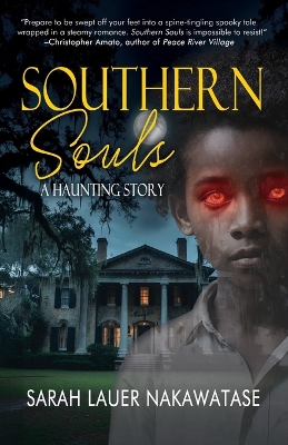 Southern Souls: A Haunting Story