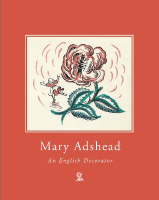 Mary Adshead, An English Decorator
