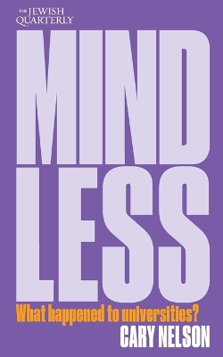 Mindless: What Happened to Universities?