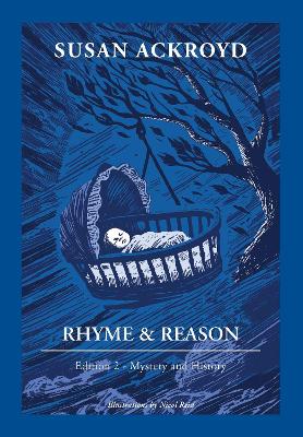 Rhyme & Reason: Mystery and History 2nd edition