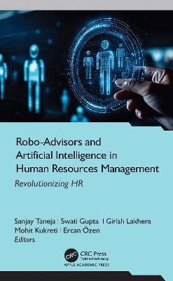 Robo-Advisors and Artificial Intelligence in Human Resources Management:  Revolutionizing HR