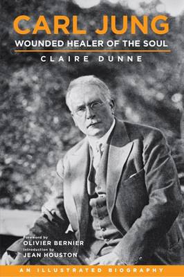 Carl Jung Wounded Healer of the Soul