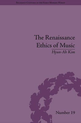 Renaissance Ethics of Music: Singing, Contemplation and Musica Humana