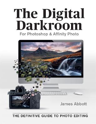 Digital Darkroom: The Definitive Guide to Photo Editing