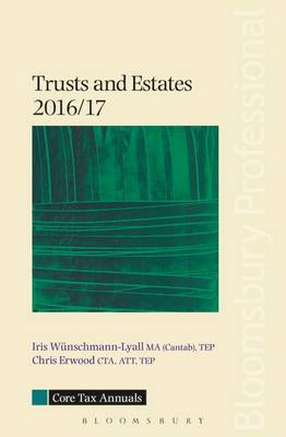 Core Tax Annual: Trusts and Estates 2016/17