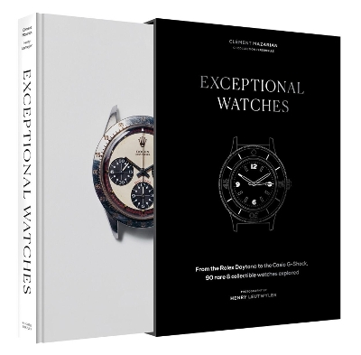 Exceptional Watches: From the Rolex Daytona to the Casio G-Shock, 90 rare and collectible watches  explored
