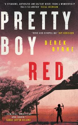 Pretty Boy Red: A gripping literary thriller set in a harsh juvenile prison in Western  Australia