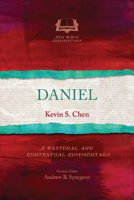 Daniel: A Pastoral and Contextual Commentary