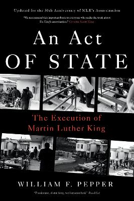 Act of State: The Execution of Martin Luther King