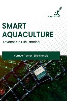 Smart Aquaculture: Advances in Fish Farming
