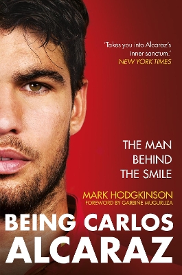 Being Carlos Alcaraz: The Man Behind the Smile  Shortlisted for Charles Tyrwhitt International  Sports Book of the Year 2026