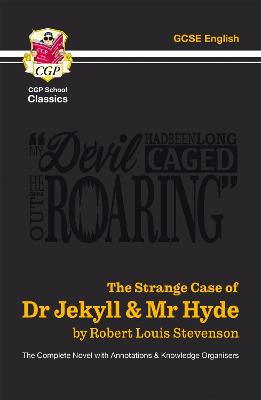 Strange Case of Dr Jekyll & Mr Hyde - The Complete Novel with Annotations &  Knowledge Organisers