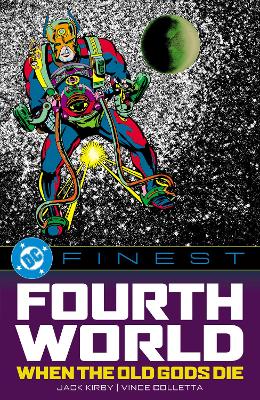 DC Finest: Fourth World: When the Old Gods Die