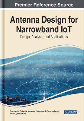 Antenna Design for Narrowband IoT: Design, Analysis and Applications
