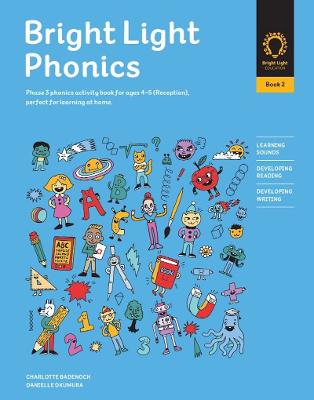 Bright Light Phonics Book 2: Phase 3 phonics activity book for ages 4-5 (Reception), perfect for learning  at home.