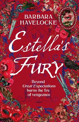 Estella's Fury: A dark, chilling Gothic historical crime thriller inspired by Dickens