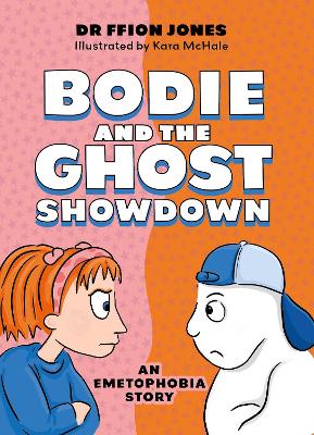 Bodie and the Ghost Showdown: An Emetophobia Story