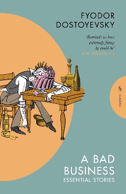 Bad Business: Essential Stories