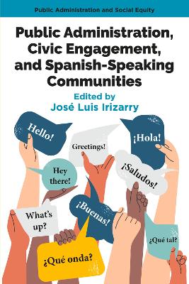 Public Administration, Civic Engagement, and Spanish-Speaking Communities