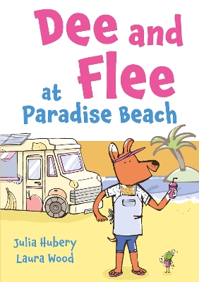 Dee and Flee at Paradise Beach