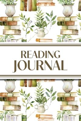 Reading Journal (Watercolour Stacked Books with Potted Plants): 6x9 Book Lover's Diary; Book/Series Reviews, Reading Tracker, Favorite  Book List, Favorite Quotes, Reading Challenges, and More!
