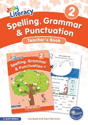 Spelling, Grammar & Punctuation Teachers Book 2: In Print Letters (British English edition) Teachers edition