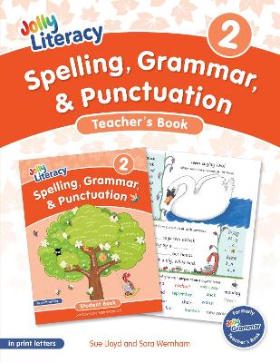 Spelling, Grammar, & Punctuation Teachers Book 2: In Print Letters (American English edition) Teachers edition