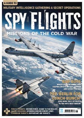 Spy Flights - Missions of the Cold War