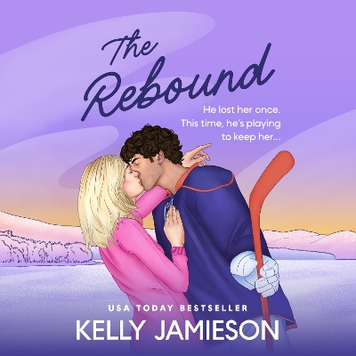 Rebound: A BRAND NEW steamy second chance romance from Kelly Jamieson for 2026 Unabridged edition