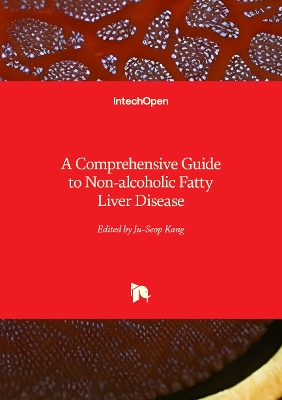 Comprehensive Guide to Non-alcoholic Fatty Liver Disease