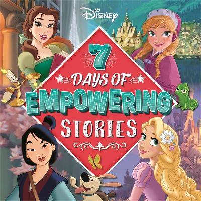 Disney: 7 Days of Empowering Stories: A storybook collection that is perfect for sparking imaginations during  reading time!