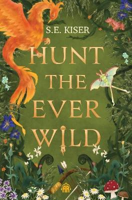 Hunt the Ever Wild New edition