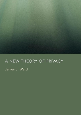 New Theory of Privacy New edition
