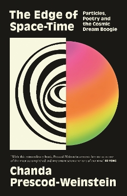 Edge of Space-Time: Particles, Poetry and the Cosmic Dream Boogie