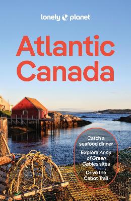 Lonely Planet Atlantic Canada 8th edition