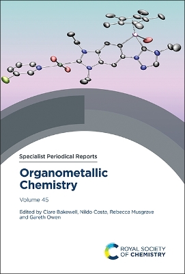 Organometallic Chemistry: Volume 45