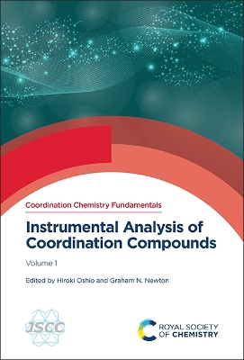 Instrumental Analysis of Coordination Compounds: Volume 1