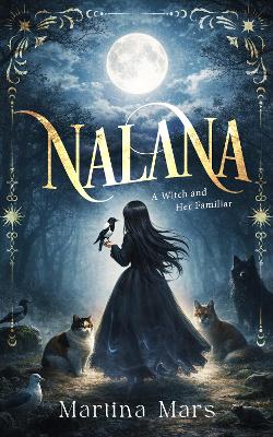 Nalana: A Witch and Her Familiar