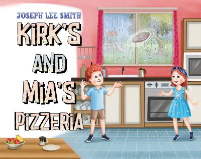 Kirk's and Mia's Pizzeria