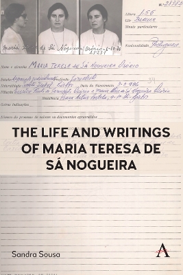 Life and Writings of Maria Teresa de Sa Nogueira