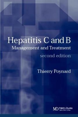 Hepatitis B and C: Management and Treatment 2nd edition