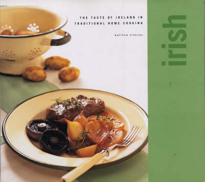 Classic Cuisine: Irish