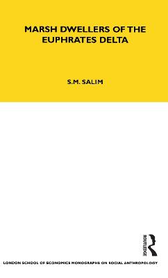 Marsh Dwellers of the Euphrates Delta