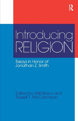 Introducing Religion: Essays in Honor of Jonathan Z.Smith