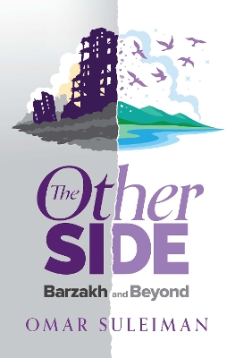 Other Side: Barzakh and Beyond