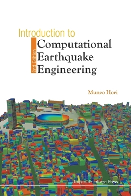 Introduction To Computational Earthquake Engineering (2nd Edition) 2nd Revised edition